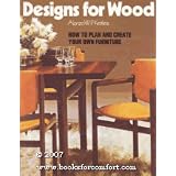 Designsforwood:Howtoplanandcreateyourownfurniture