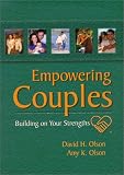 Empowering Couples Building on Your Strengths