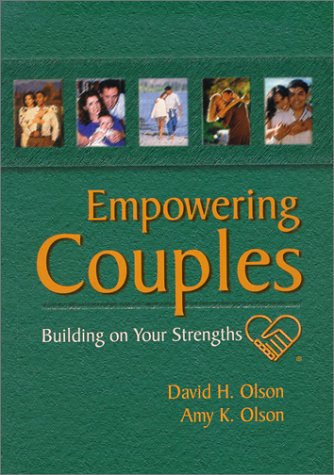 Empowering Couples Building on Your Strengths
