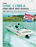  : Clymer Omc Cobra Stern Drive Shop Manual 1986-1993: Includes 1988 and 1989 King Cobra Models