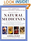 The American Pharmaceutical Association Practical Guide to Natural Medicines