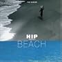 Hip Hotels: Beach (Dig)