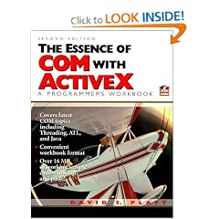 The Essence of COM and ActiveX: A Programmers Workbook (2nd Edition)