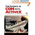 The Essence of COM and ActiveX: A Programmers Workbook (2nd Edition)
