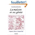 La Maison et ses g�nies : croyances d'hier et d'aujourd'hui