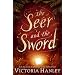 The Seer and the Sword