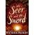The Seer and the Sword