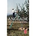 Une vie en rouge et bleu