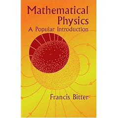 Mathematical Physics: A Popular Introduction