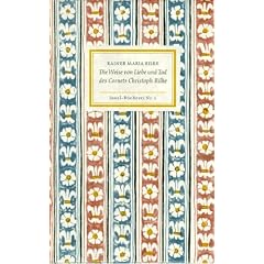 Die Weise von Liebe und Tod des Cornets Christoph Rilke (Insel B�cherei)
