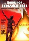 Produkt-Bild: Das Horoskop der Indianer 2001. Kalender