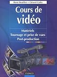 Cours de vidéo de René Bouillot, Gérard Galès