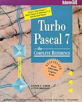 Turbo Pascal 7: The Complete Reference