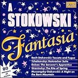 A Stokowski Fantasia