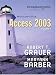 Exploring Microsoft Access 2003: v. 2 (Exploring)