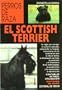 Scottish Terrier, El - Perros de Raza (Spanish Edition)