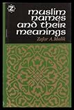 Muslim names and their meanings
