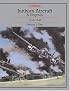 Junkers Aircraft And Engines, 1913-1945 (Putnam Aviation)
