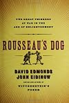 Rousseau's Dog: Two Great Thinkers at War in the Age of Enlightenment