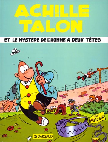 Achille Talon, tome 14 : Achille Talon et le mystère de l'homme à deux têtes