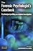 The Forensic Psychologist's Casebook: Psychological Profiling and Criminal Investigation