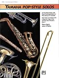 More details of book titled: Yamaha Pop-Style Solos (Yamaha Band Method)