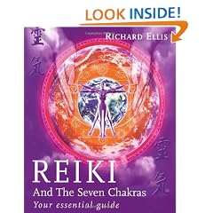 Reiki And The Seven Chakras: Your Essential Guide to the First Level