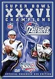 Super Bowl XXXVI - New England Patriots Championship Video