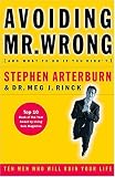 Avoiding Mr. Wrong (and What To Do If You Didnt)