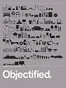Objectified