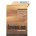 Invasion: How America Still Welcomes Terrorists Criminals & Other Foreign Menaces to Our Shores