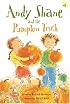 Andy Shane and the Pumpkin Trick (Andy Shane)
