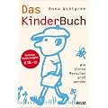 Das KinderBuch: Wie kleine Menschen gro� werden. Sonderausgabe