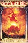 The Secrets of Vesuvius (Roman Mysteries)