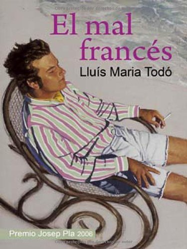 Mal Francés,El (Salir del armario) (Spanish Edition)