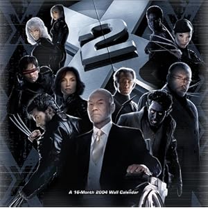 X-Men II 2004 Wall Calendar