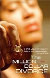 The Million Dollar Divorce: A Novel