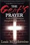 The Gent's Prayer: A Tale of Transformation Through Faith in Jesus Christ
