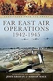 Far East air operations, 1942-1945