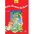 Ratus d�couvre les livres, CE1 (manuel m�thode de lecture)