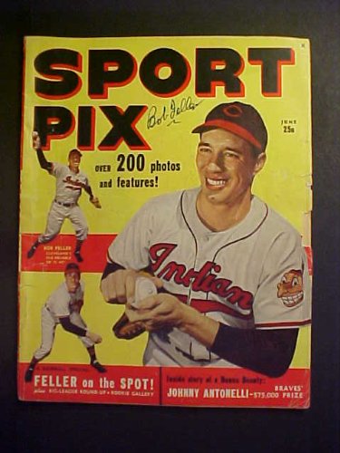 Bob Feller Cleveland Indians Autographed June 1949 Sport Pix Magazine