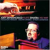 Revue Joey DeFrancesco  / Plays Sinatra His Way