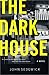 Books : The Dark House: A Novel
