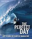 The Perfect Day: 40 Years of "Surfer Magazine"