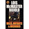Miles Mutants & Microbes