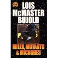 Miles Mutants & Microbes