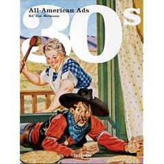 All-American Ads 30s (Midi) (Spanish Edition) by Jim Heimann and Steven Heller