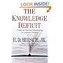 The Knowledge Deficit: Closing the Shocking Education Gap for American Children