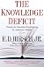 The Knowledge Deficit: Closing the Shocking Education Gap for American Children