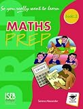 So You Really Want to Learn Maths Book 2: A Textbook for Key Stage 3 and Common Entrance